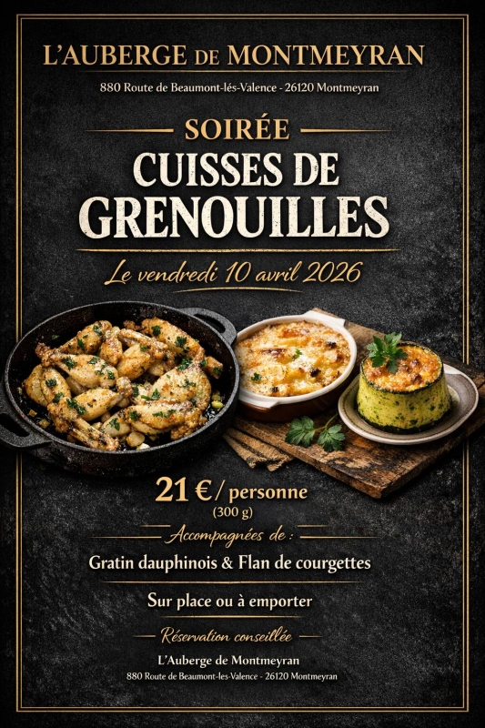 evenements - Auberge De Montalivet - Restaurant Montmeyran - Restaurant livron sur Drome - Restaurant Beaumont lès Valence